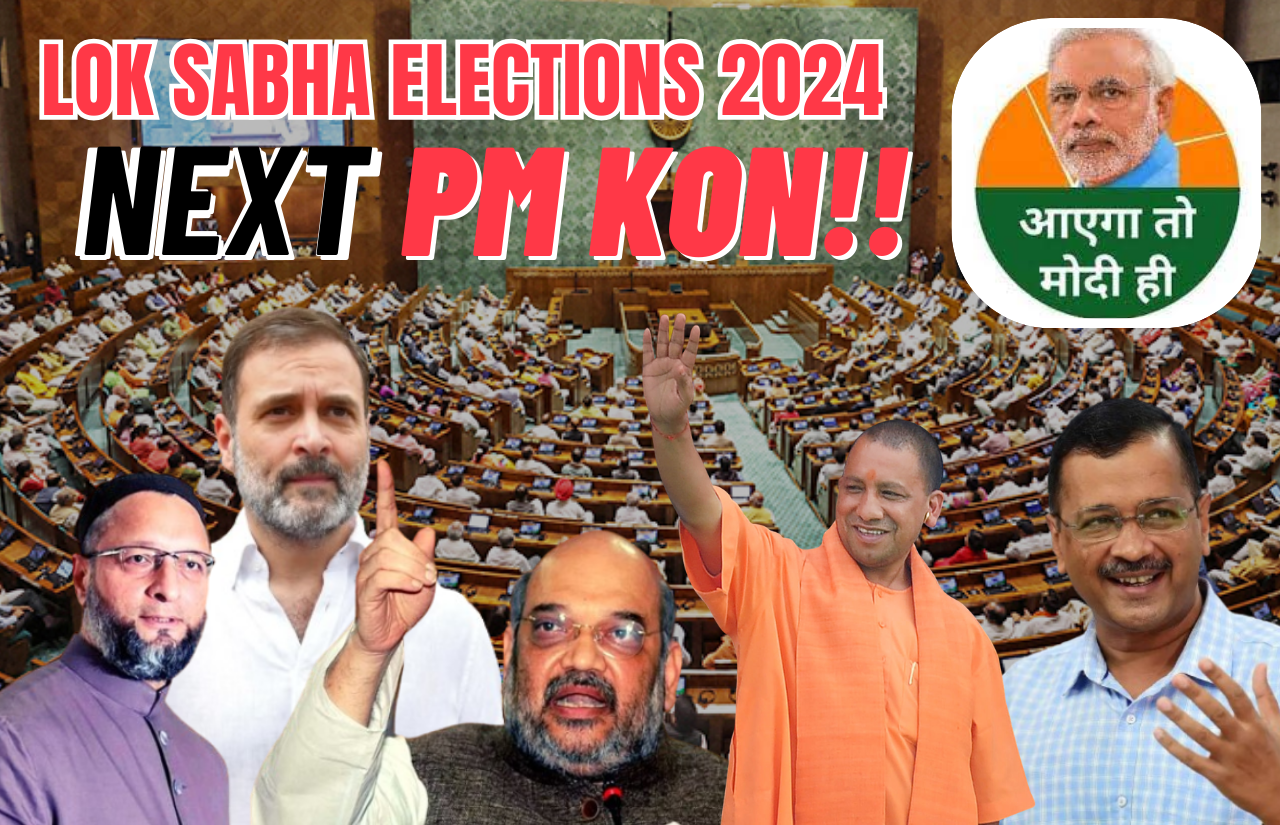 Lok Sabha Elections 2024