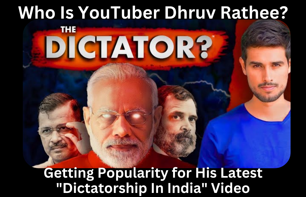 Who Is Dhruv Rathee