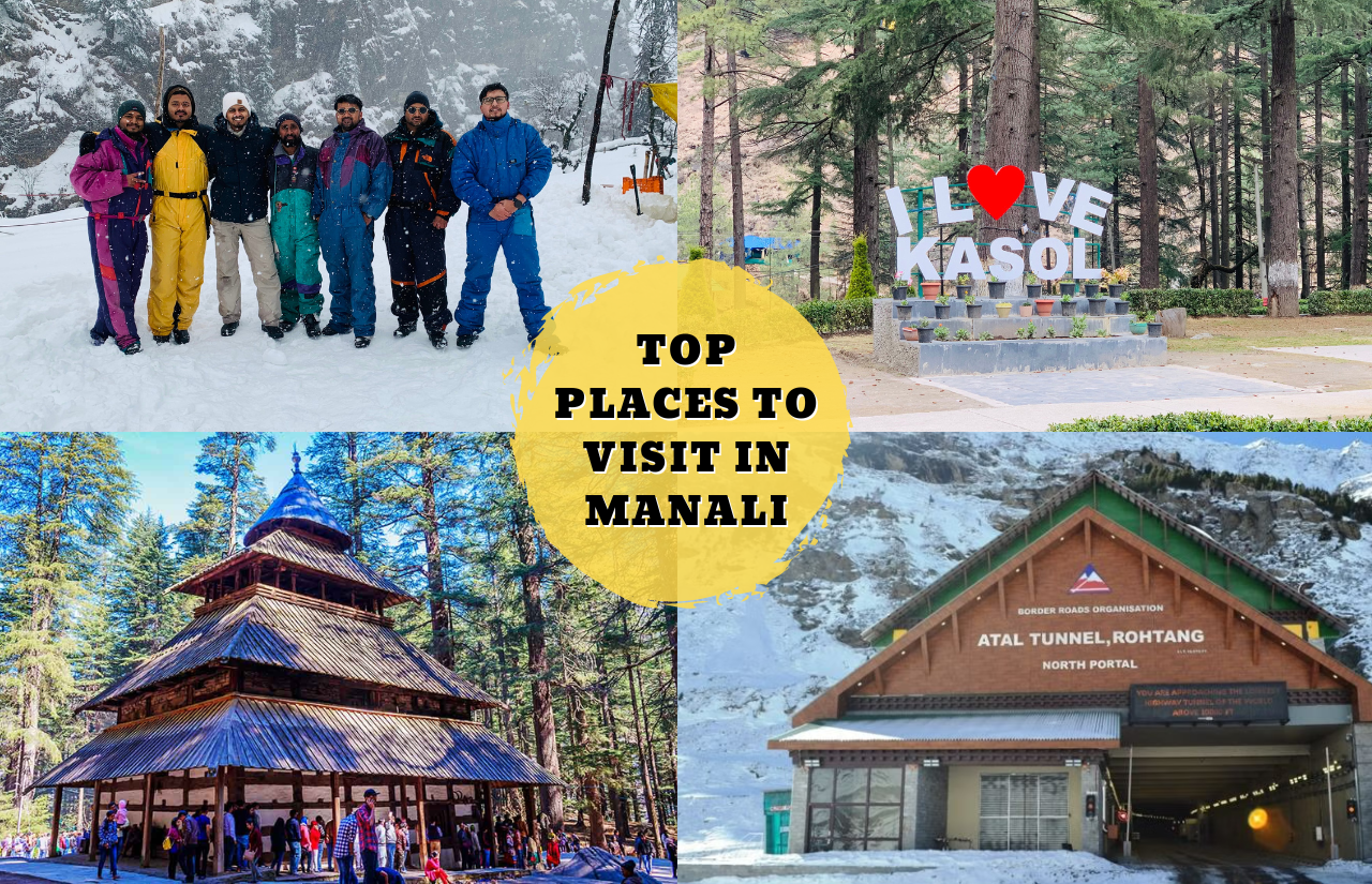 Top tourist places in kullu manali